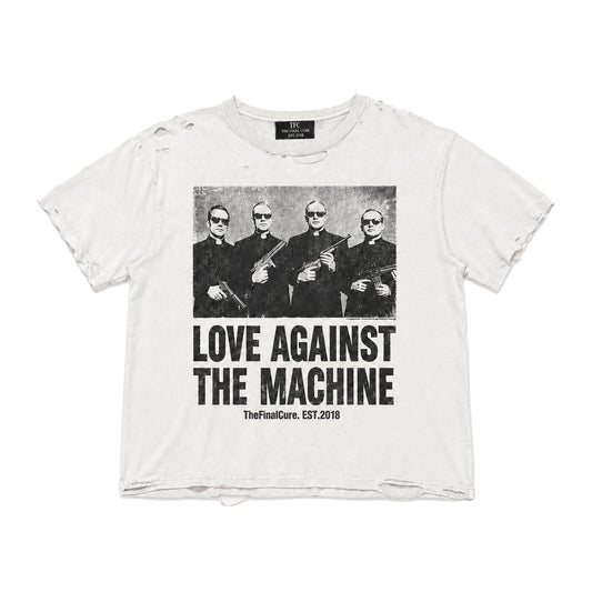 THEFINALCURE. “LOVE AGAINST THE MACHINE” DISTRESSED TEE
